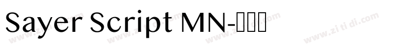 Sayer Script MN字体转换